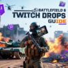 Battlefield 6: Como Turbinar Seu Arsenal e Visual com os Cobiçados Twitch Drops